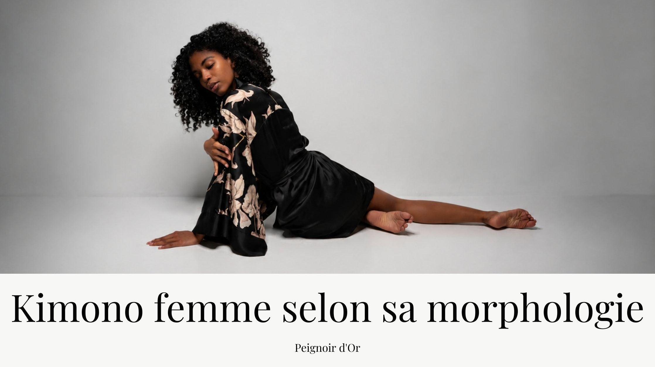 Comment choisir un kimono femme selon sa morphologie ?