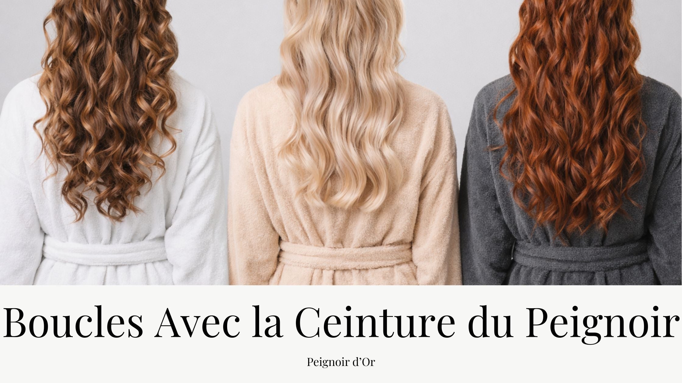 3 femme de dos en peignoir avec des cheveux bouclés